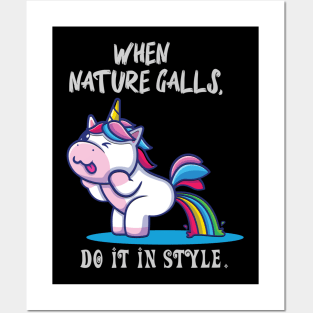 Funny Unicorn When Nature Calls Do It In Style Posters and Art